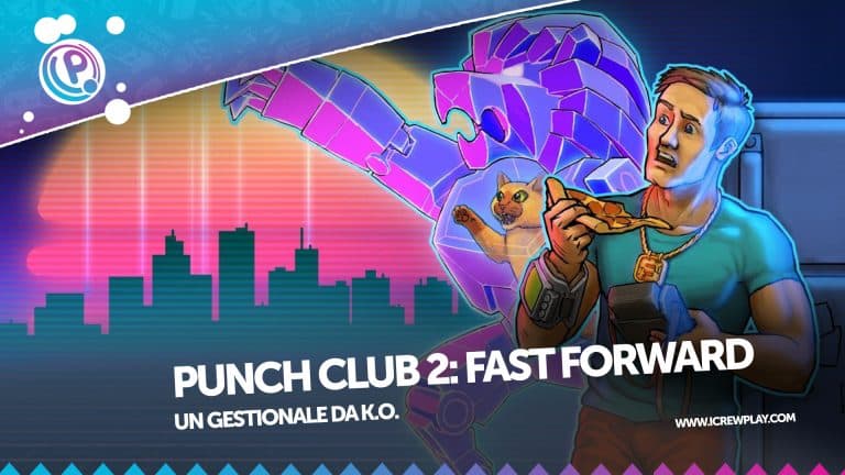 Punch club 2: fast forward, la recensione (playstation 5)