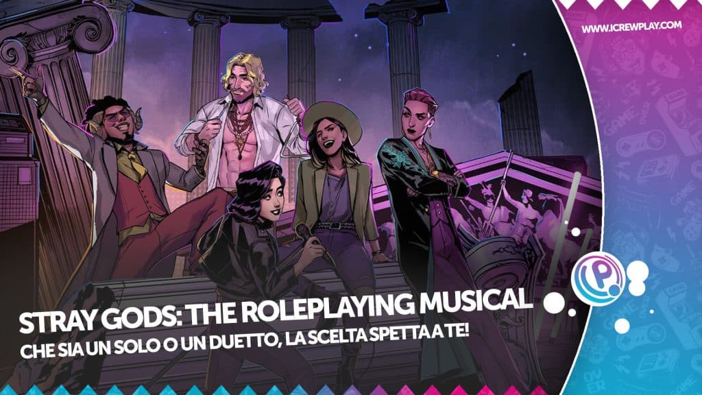 Stray gods: the roleplaying musical, la recensione (playstation 4)