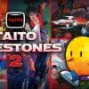 TAITO Milestones 2