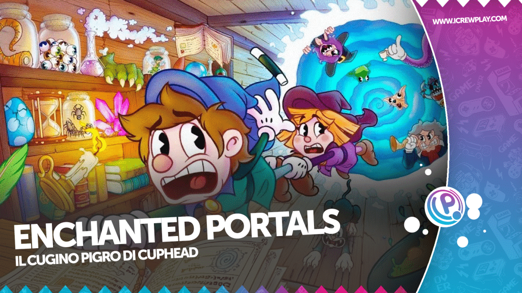 Enchanted portals