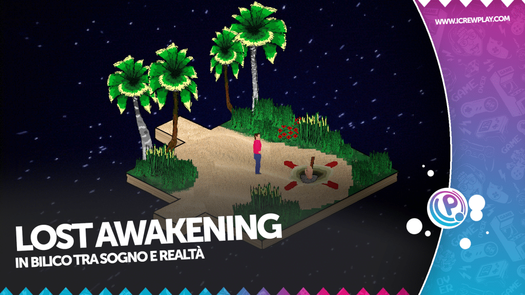 Lost awakening