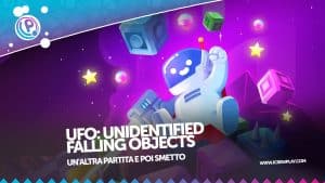 UFO: Unidentified Falling Objects la nostra prova su Nintendo Switch