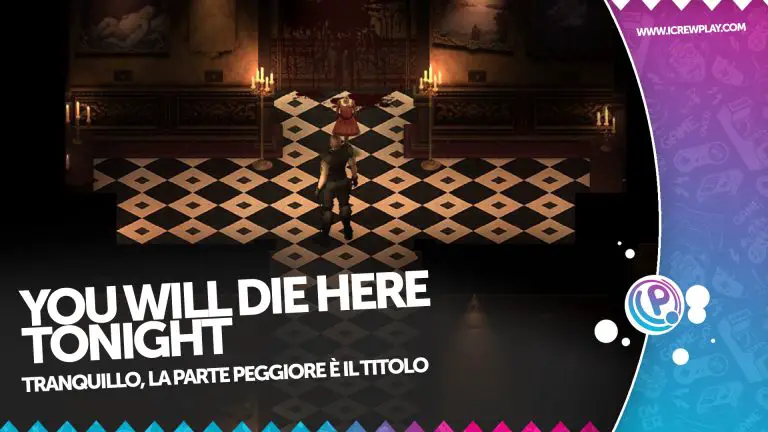 you will die here tonight recensione