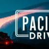 Pacific drive, 9 consigli di sopravvivenza