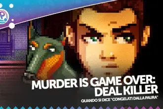 Murder Is Game Over: Deal Killer