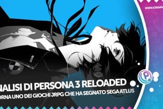 Analisi di PERSONA 3 RELOADED 4