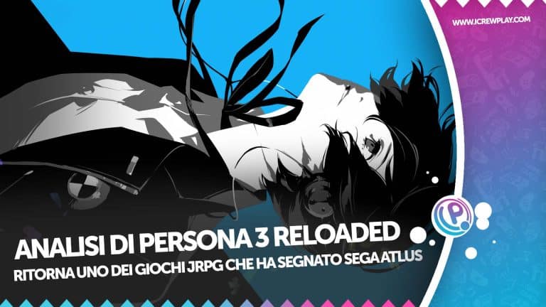 Analisi di PERSONA 3 RELOADED