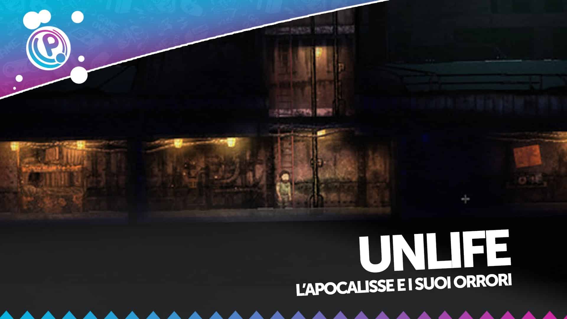 Unlife recensione