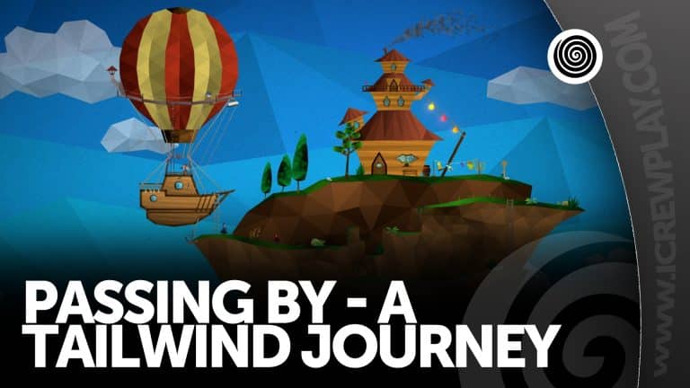 Passing by - a tailwind journey, la recensione (steam)