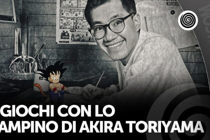 7 giochi con lo zampino di Akira Toriyama