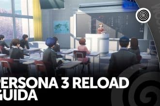 Persona 3 Reload - Guida - Dove trovare i frammenti del Crepuscolo