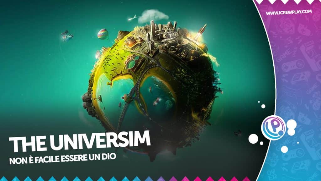 The universim, la recensione (steam)