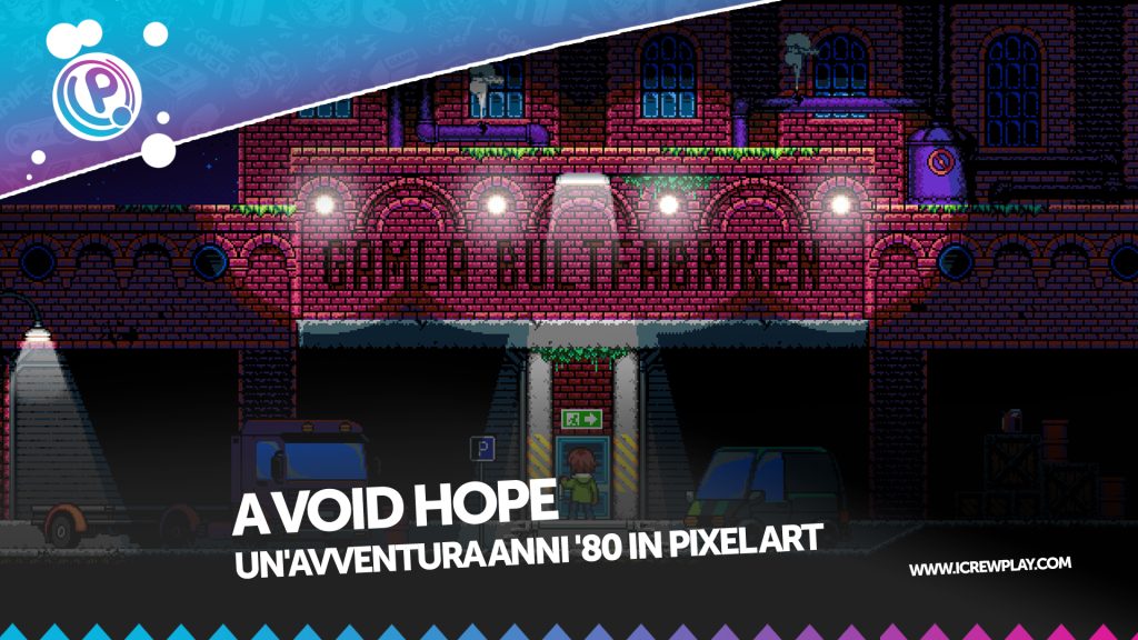 A void hope: l'anteprima (steam)