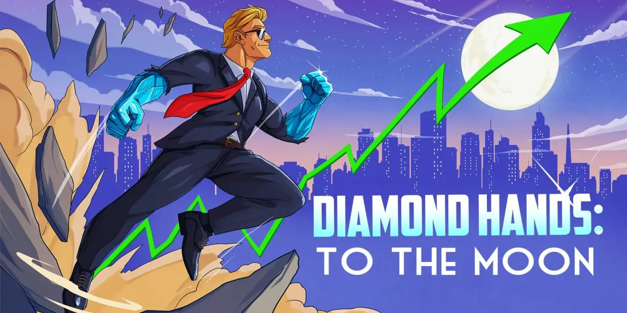 Diamond Hands: To The Moon