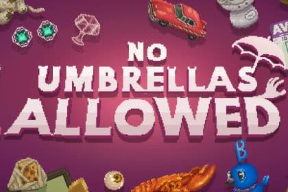 No Umbrellas Allowed, disponibile anche su Nintendo Switch