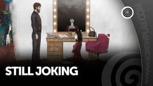 Still Joking, la recensione Steam