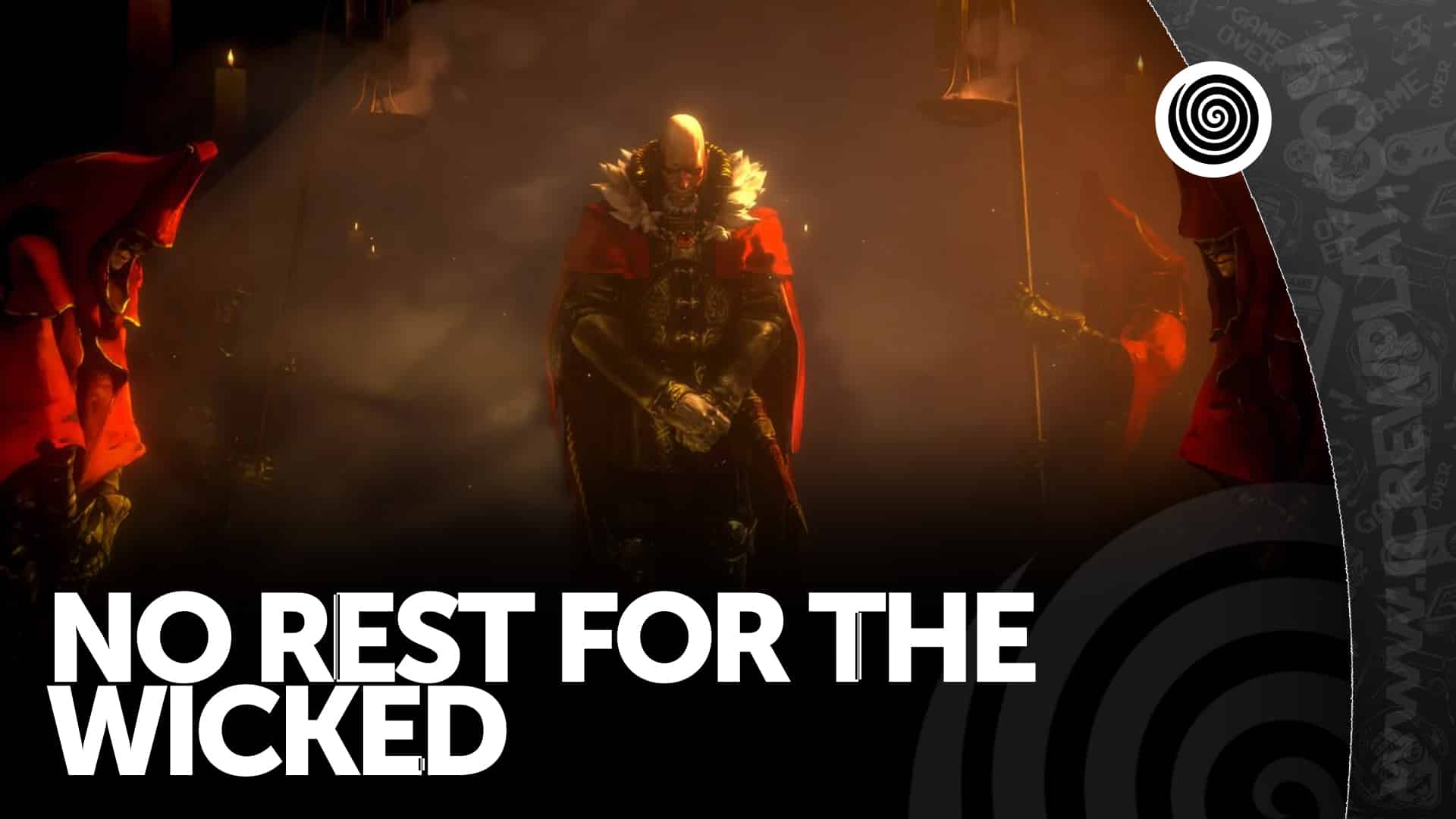 No Rest for the Wicked