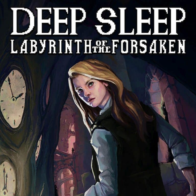 Deep Sleep: Labyrinth of the Forsaken