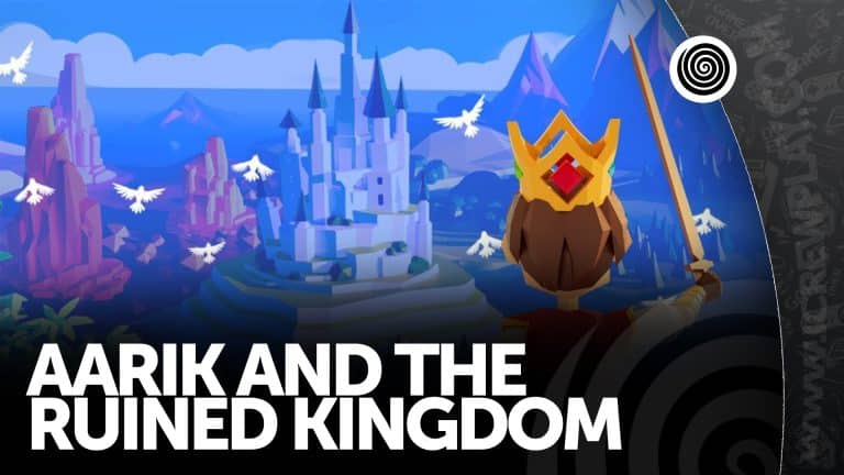 Aarik and the ruined kingdom la recensione (steam)