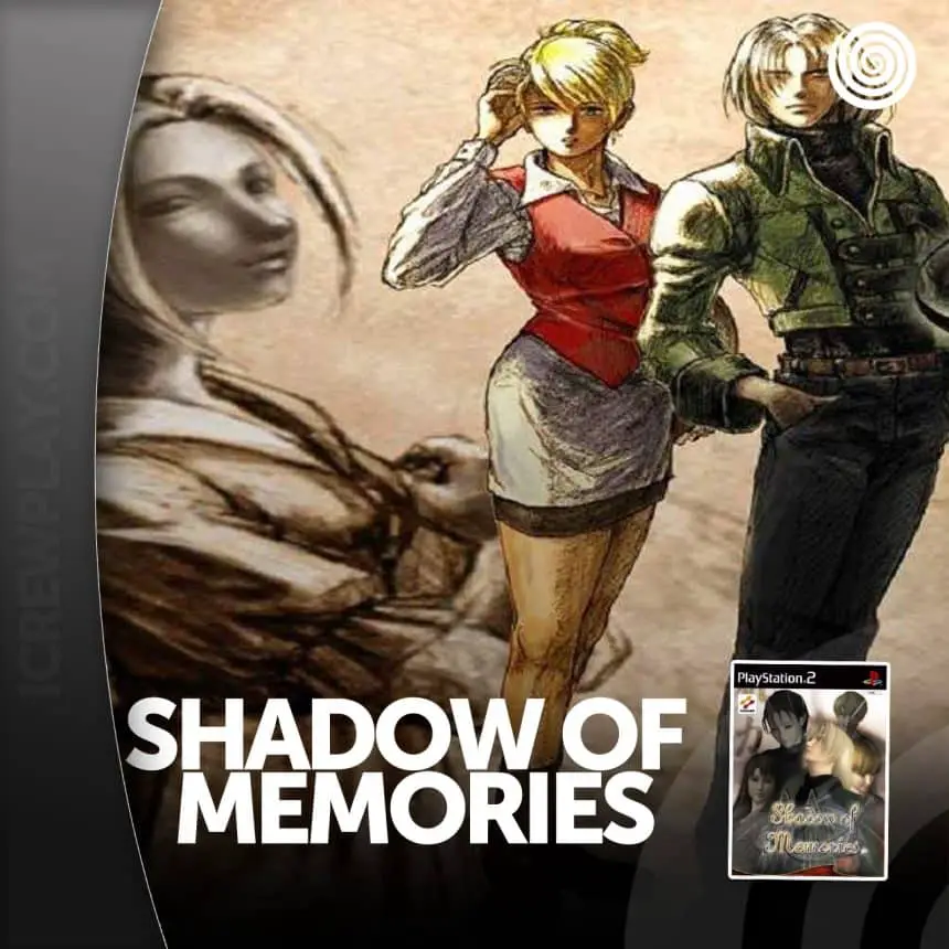 Shadow of Memories