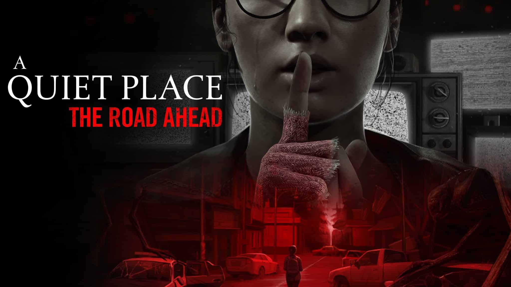 A quiet place: la pellicola horror diventa un videogioco, “the road ahead”