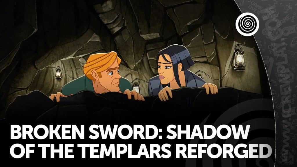Broken sword: shadow of the templars - reforged, la recensione (steam)