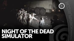 Night of the Dead Simulator, recensione (PlayStation 5)