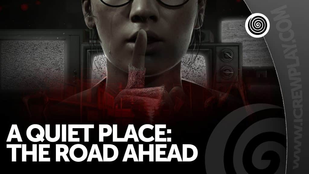 A quiet place: the road ahead, recensione (playstation 5)