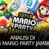 Analisi di super mario party jamboree