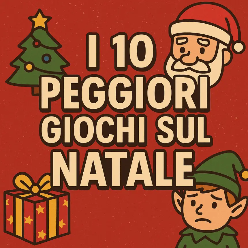 I 10 peggiori giochi sul Natale