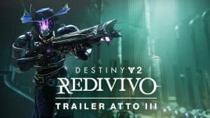 Destiny 2: Redivivo, atto III