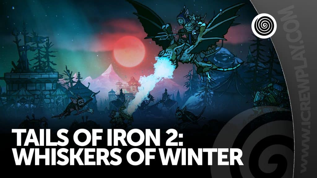 Tails of iron 2: whiskers of winter recensione xbox series s