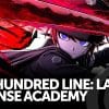 The hundred line: last defense academy, recensione (nintendo switch)