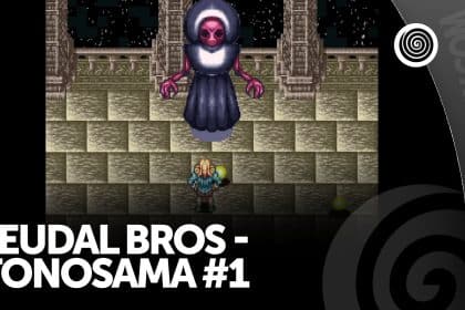 Feudal Bros - Tonosama #1, recensione (PlayStation 5)