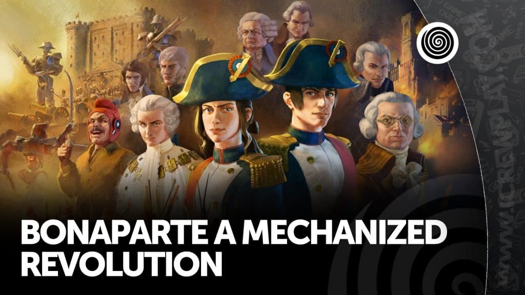 Bonaparte - a mechanized revolution - recensione steam