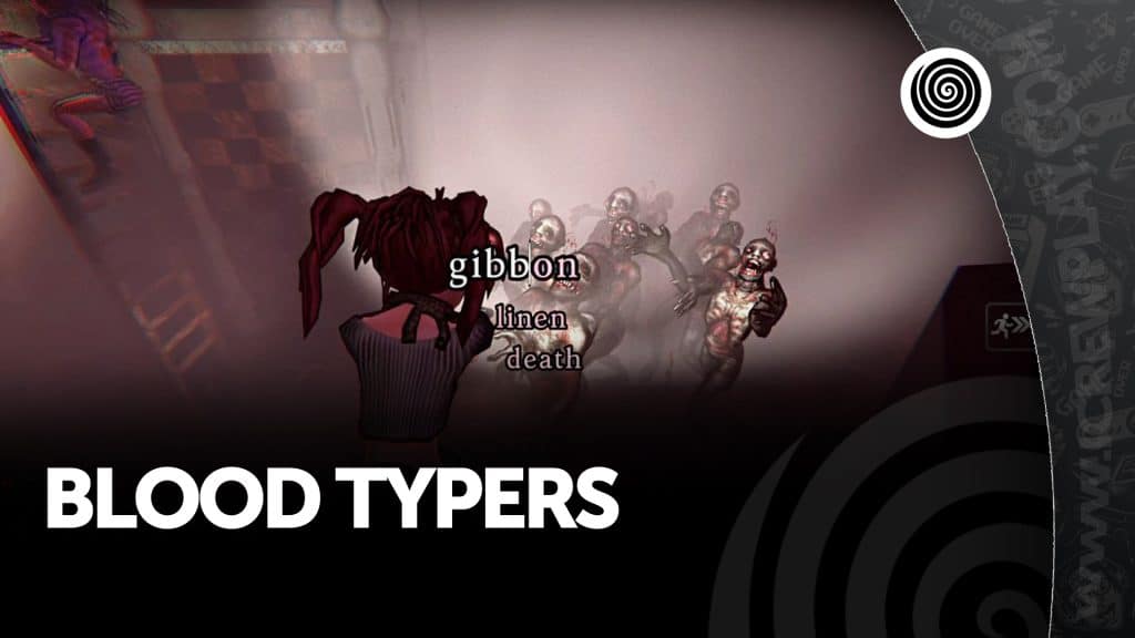 Blood typers, recensione (steam)