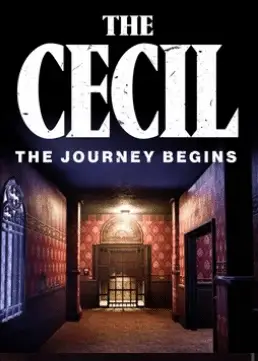 The Cecil: The Journey Begins