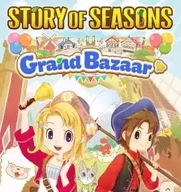 STORY OF SEASONS: Grand Bazaar