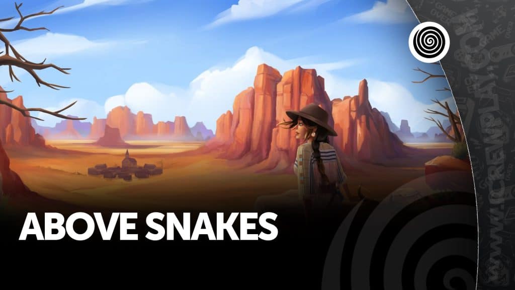 Above snakes