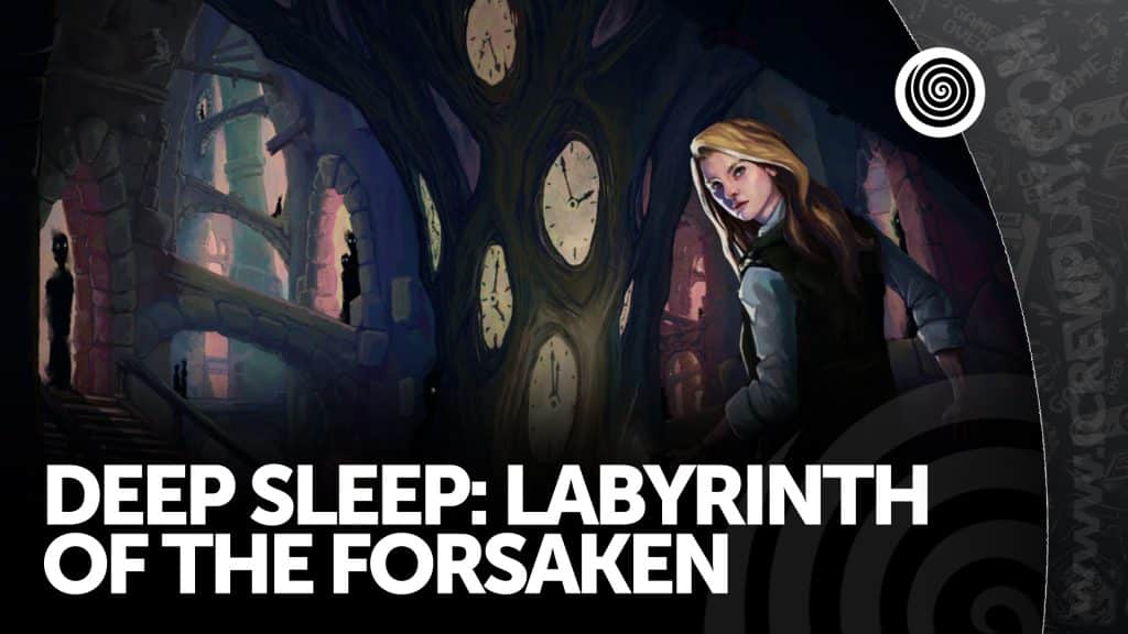 Deep sleep: labyrinth of the forsaken - recensione steam