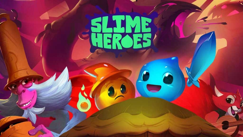 Slime heroes
