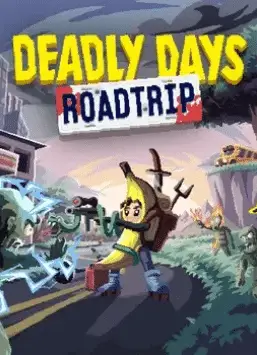 Deadly Days Roadtrip