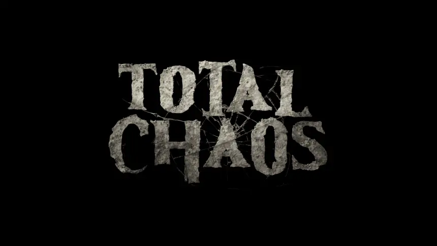 Total Chaos