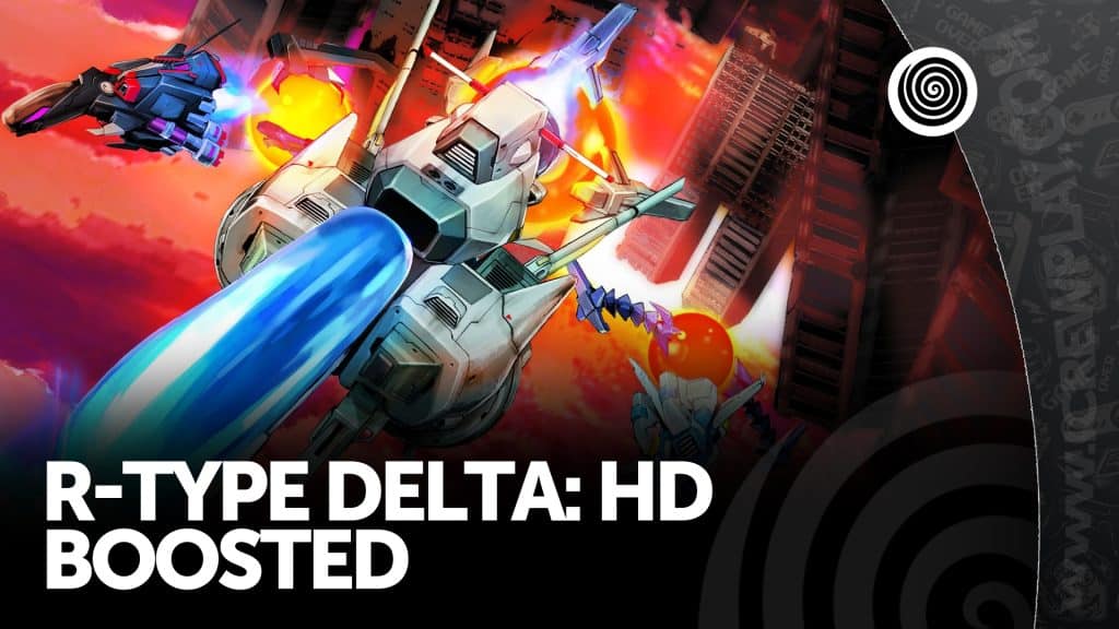 R-type delta: hd boosted, recensione (nintendo switch)