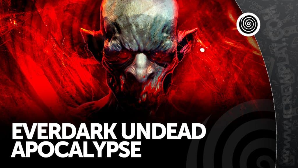 Everdark: undead apocalypse, la nostra recensione
