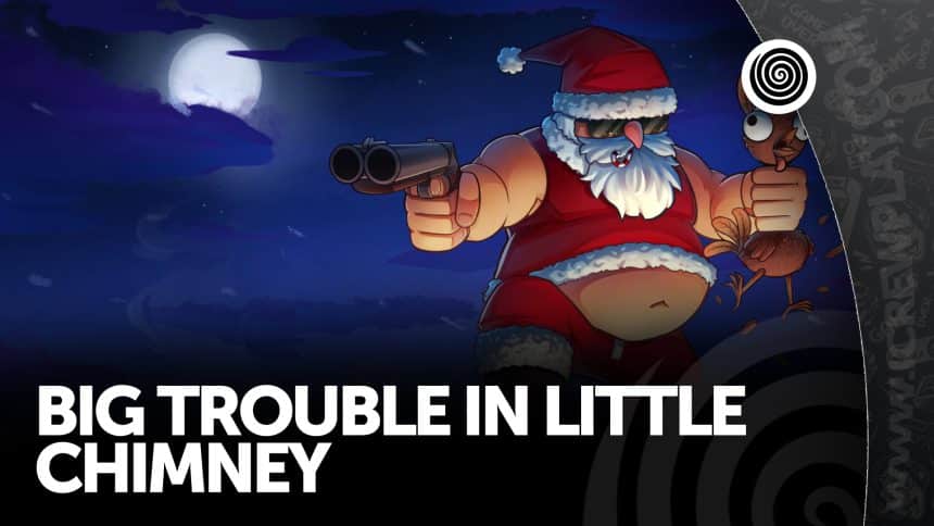 Big Trouble in Little Chimney, recensione (Nintendo Switch)
