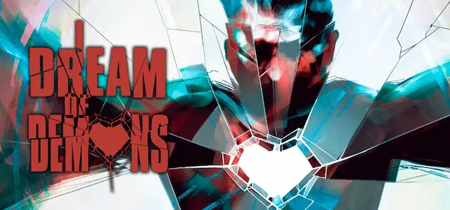 I Dream of Demons