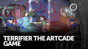 Terrifier: The ARTcade Game la recensione