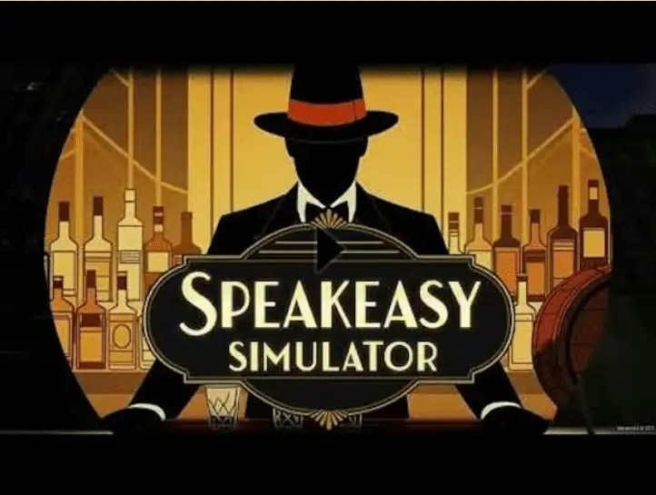 Speakeasy Simulator