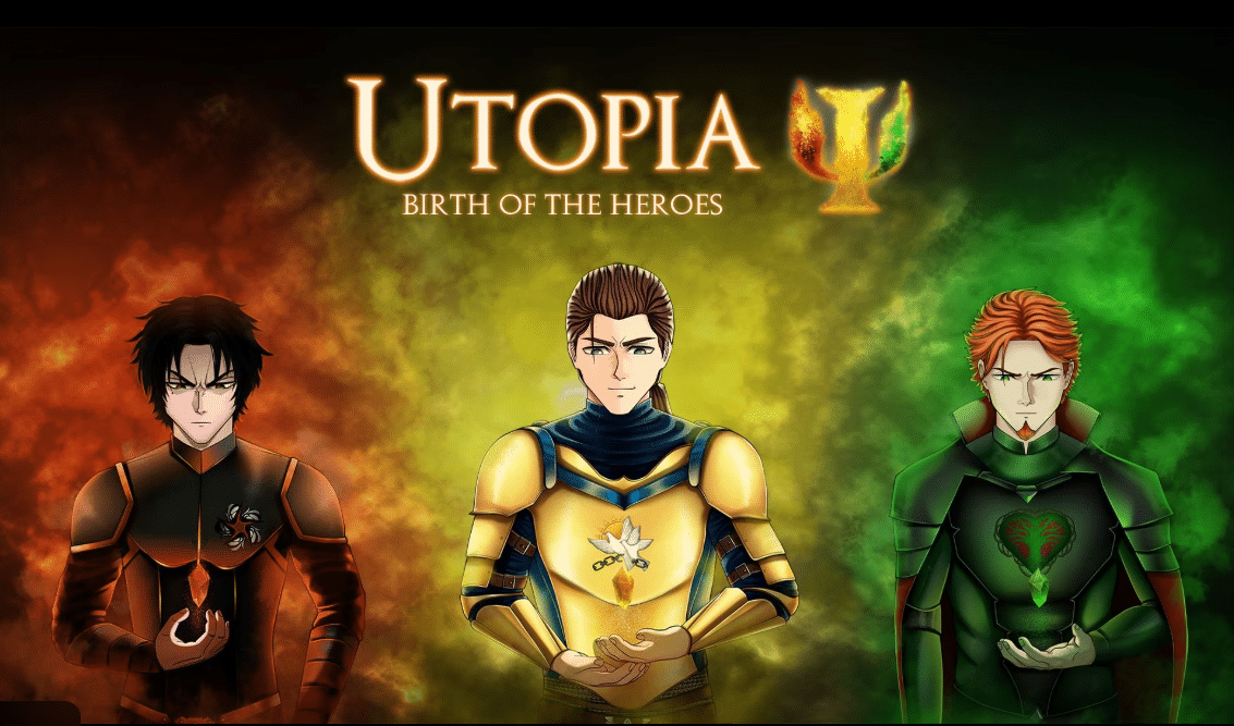 Utopia: birth of the heroes